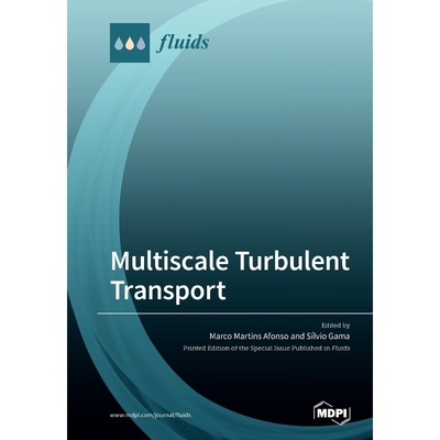 按需印刷Multiscale Turbulent Transport[9783039282128]