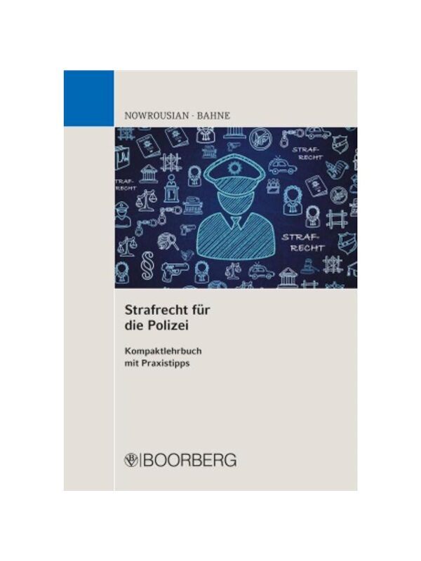 预订不退不换德语Strafrecht für die Polizei:Kompaktlehrbuch mit Praxistipps
