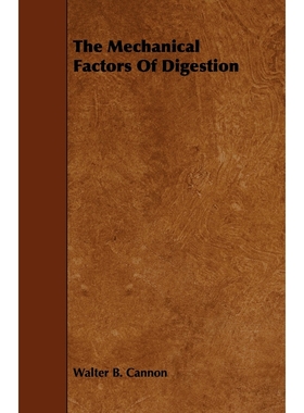 按需印刷The Mechanical Factors of Digestion[9781444616699]