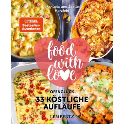 预订【德语】 food with love - 33 köstliche Aufläufe:Ofenglück
