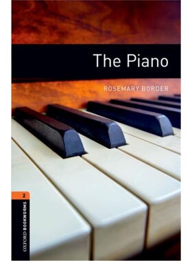 现货 牛津书虫分级读物 OBWL 3E Level 2: The Piano 删减版 英文原版 青少年读物