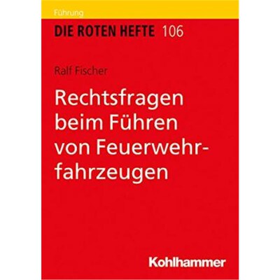 预订【德语】 Rechtsfragen beim Führen von Feuerwehrfahrzeugen: