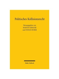 Symposium 德语 Hoheitsinteressen 预订 zum von Kollisionsrecht Geburtstag Politisches Erik Sachnormzwecke 85. Kultur.