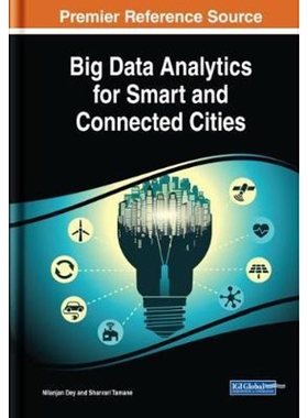 按需印刷不退不换Big Data Analytics for Smart and Connected Cities[9781522562078]
