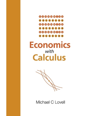 按需印刷不退不换ECONOMICS WITH CALCULUS[9789812388254]