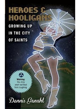 按需印刷 Heroes & Hooligans Growing Up in the City of Saints