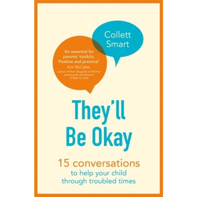 预订They'll Be Okay:15 conversations to help your child through troubled times
