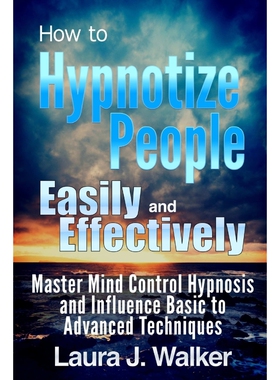 按需印刷How to Hypnotize People Easily and Effectively[9781304793089]