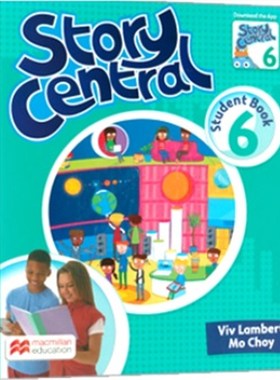 Story Central Plus Level 6 Student Book with Reader, Student eBook, Reader eBook, and CLIL eBook