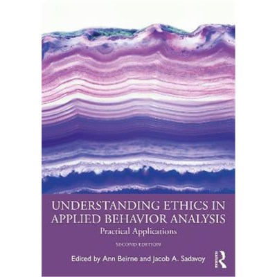 按需印刷Understanding Ethics in Applied Behavior Analysis:Practical Applications[9781032041353]