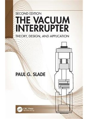 按需印刷The Vacuum Interrupter:Theory, Design, and Application[9780367275051]