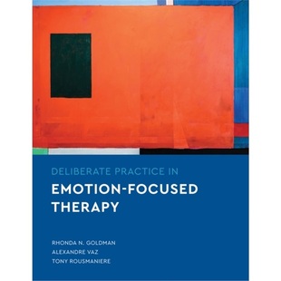 Therapy Emotion Focused 9781433832857 Practice 预订Deliberate