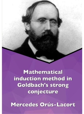 按需印刷图书Mathematical induction method in Goldbach's strong conjecture[9780244634902]
