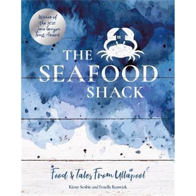 预订The Seafood Shack:Food & Tales from Ullapool