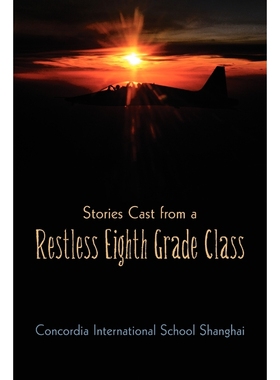 按需印刷Stories Cast from a Restless Eighth Grade Class[9781469737164]