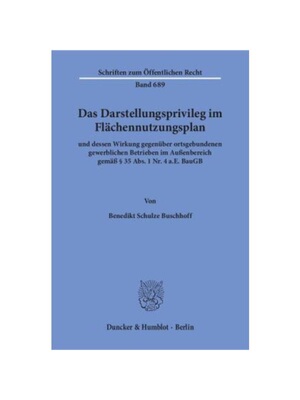 预订【德语】Das Darstellungsprivileg im Fl?chennutzungsplan:und dessen Wirkung gegenüber ortsgebundenen gewerblichen Be