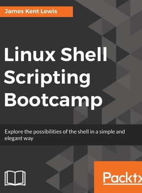 按需印刷Linux Shell Scripting Bootcamp[9781787281103]