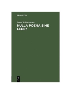 预订【德语】Nulla poena sine lege?:Rechtstheoretische und verfassungsrechtliche Implikationen der Rechtsgewinnung im Str