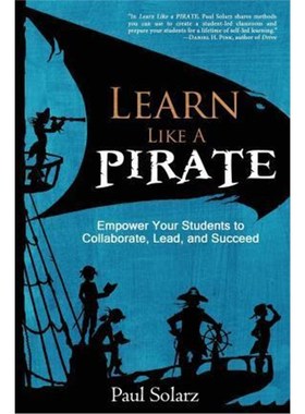 按需印刷Learn Like a PIRATE:Empower Your Students to Collaborate, Lead, and Succeed[9780988217669]