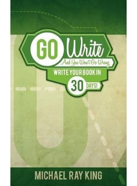 按需印刷Go Write and You Won't Go Wrong[9781935795117]