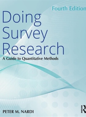 预订Doing Survey Research:A Guide to Quantitative Methods[9781138043398]