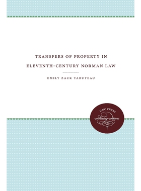 按需印刷Transfers of Property in Eleventh-Century Norman Law[9780807866283]