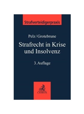 预订【德语】Strafrecht in Krise und Insolvenz: