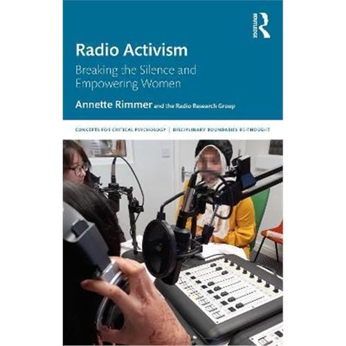按需印刷Radio Activism:Breaking the Silence and Empowering Women[9780367487201]