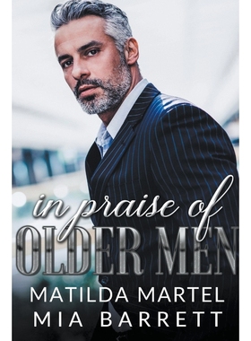 按需印刷In Praise of Older Men[9798215829844]