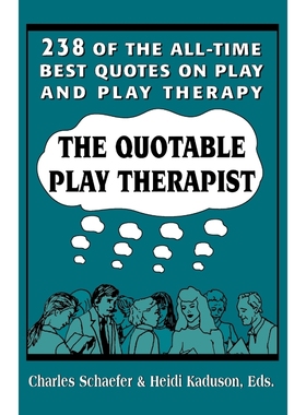 按需印刷The Quotable Play Therapist[9781568212296]