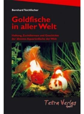 预订【德语】 Goldfische in aller Welt:Haltung, Zuchtformen und Geschichte der ältesten