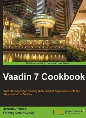 按需印刷Vaadin 7 Cookbook[9781849518802]