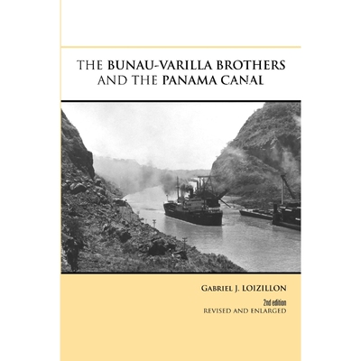按需印刷THE BUNAU-VARILLA BROTHERS AND THE PANAMA CANAL[9781300558408]