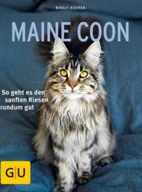 预订【德语】 Maine Coon:So geht es den sanften Riesen rundum gut