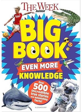 现货The Week Junior Big Book of Even More Knowledge[9781801997263]
