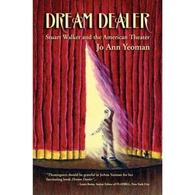 预订不退不换Dream Dealer:Stuart Walker and the American Theater
