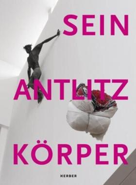 预订【德语】 SEIN. ANLITZ. KÖRPER.: