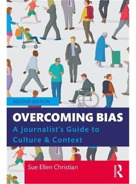 按需印刷 Overcoming Bias:A Journalist's Guide to Culture & C