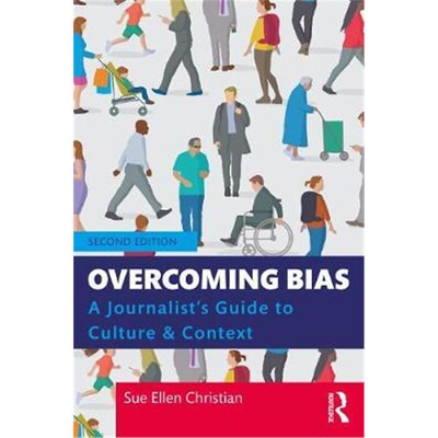 按需印刷 Overcoming Bias:A Journalist's Guide to Culture & C