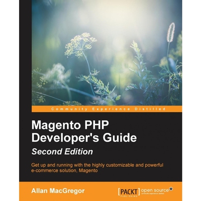 按需印刷不退不换Magento PHP Developer's Guide - Second Edition[9781783554195]