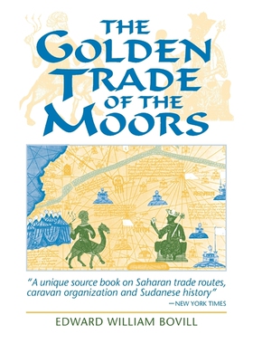 按需印刷The Golden Trade of the Moors[9781558760912]