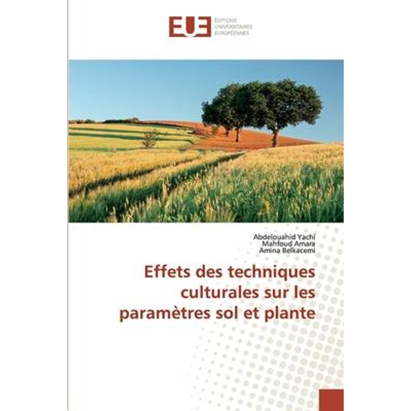 预订Effets des techniques culturales sur les parametres sol et plante