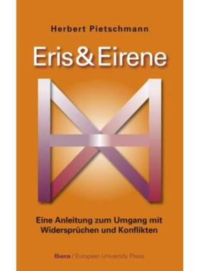 预订【德语】 Eris & Eirene:Anleitung zum Umgang mit Widersprüchen und Konflikten