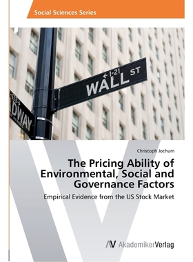 按需印刷The Pricing Ability of Environmental, Social and Governance Factors[9783639425758]