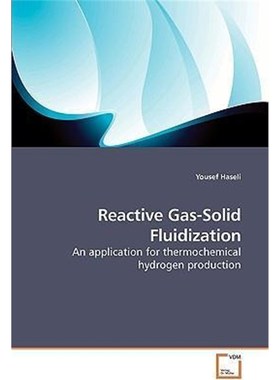 按需印刷Reactive Gas-Solid Fluidization[9783639237801]