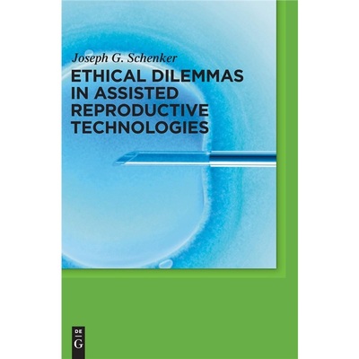 按需印刷DGYT Ethical Dilemmas in Assisted Reproductive Technologies[9783110240207]
