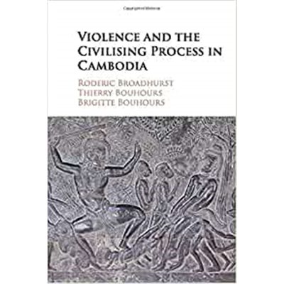 预订Violence and the Civilising Process in Cambodia