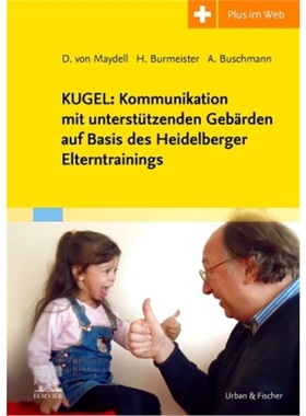 预订【德语】KUGEL: Kommunikation mit unterstutzenden Gebarden auf Basis des Heidelberger Elt[9783437445668]