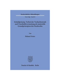 预订不退不换德语Schuldprinzip, Verbot der Verdachtsstrafe und Unschuldsvermutung als materielle Grundprinzipien des Stra