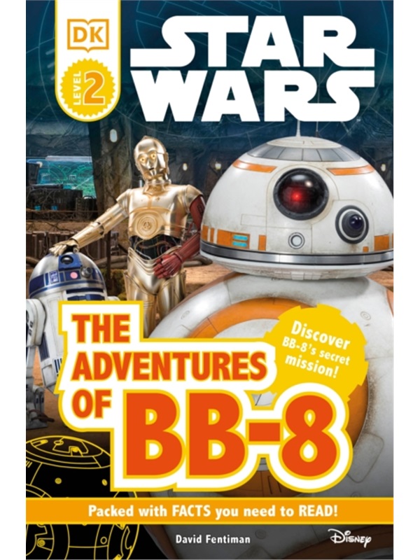 【特价书】DK Readers L2: Star Wars: The Adventures of BB-8